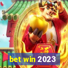 bet win 2023